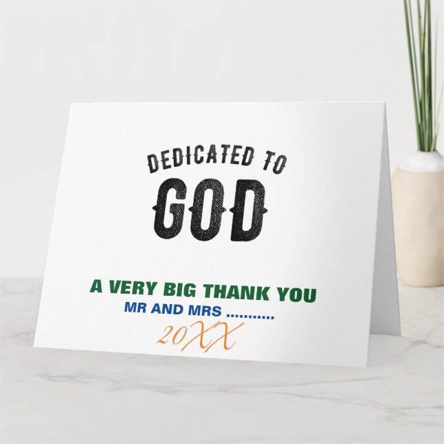DEDICATED TO GOD COOL CUSTOMIZABLE BLACK TEXT THANK YOU CARD (Front)