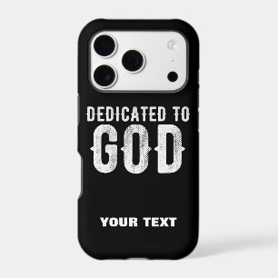 DEDICATED TO GOD COOL CUSTOMIZABLE WHITE TEXT