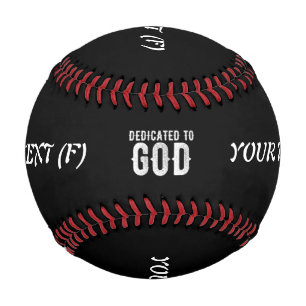 DEDICATED TO GOD COOL CUSTOMIZABLE WHITE  TEXT BASEBALL