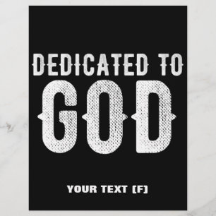 DEDICATED TO GOD COOL CUSTOMIZABLE WHITE TEXT FLYER