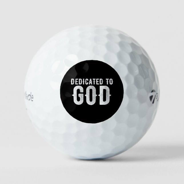 DEDICATED TO GOD COOL CUSTOMIZABLE WHITE  TEXT GOLF BALLS (Front)