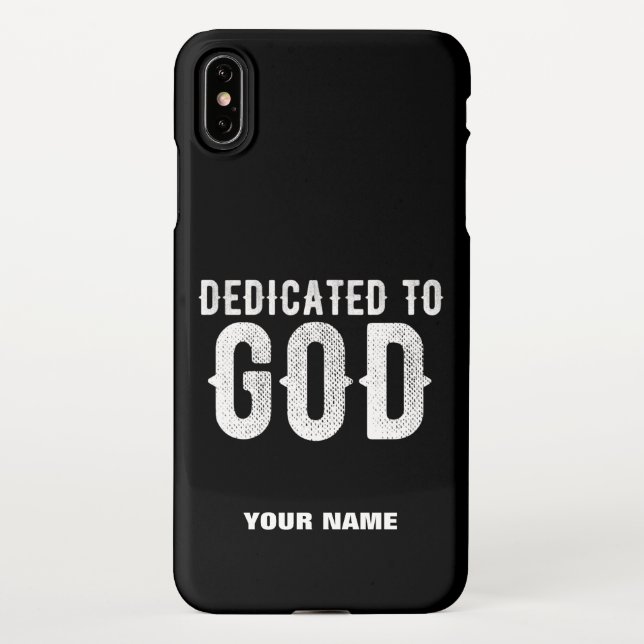 DEDICATED TO GOD COOL CUSTOMIZABLE WHITE  TEXT iPhone CASE (Back)