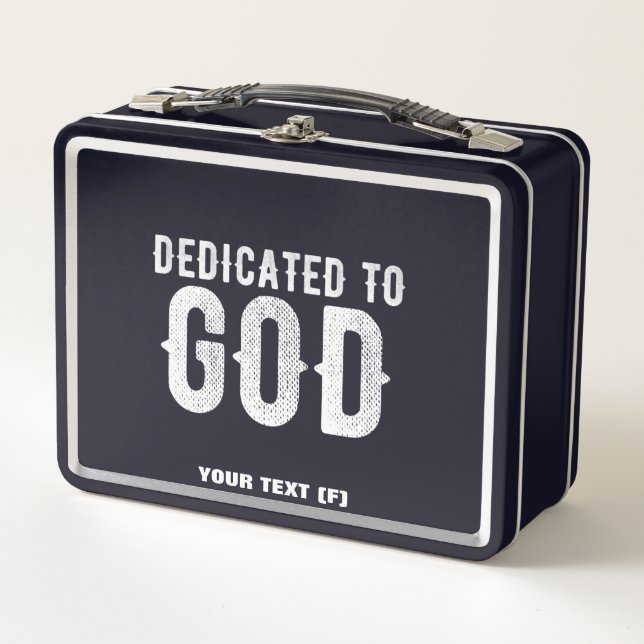 DEDICATED TO GOD COOL CUSTOMIZABLE WHITE  TEXT METAL LUNCH BOX (Front)