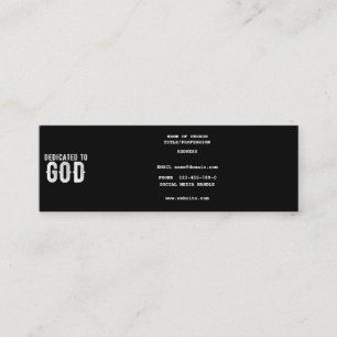 DEDICATED TO GOD COOL CUSTOMIZABLE WHITE  TEXT MINI BUSINESS CARD
