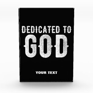 DEDICATED TO GOD COOL CUSTOMIZABLE WHITE TEXT PHOTO BLOCK