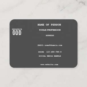 DEDICATED TO GOD COOL CUTE GREY CUSTOM WHITE TEXT BUSINESS CARD