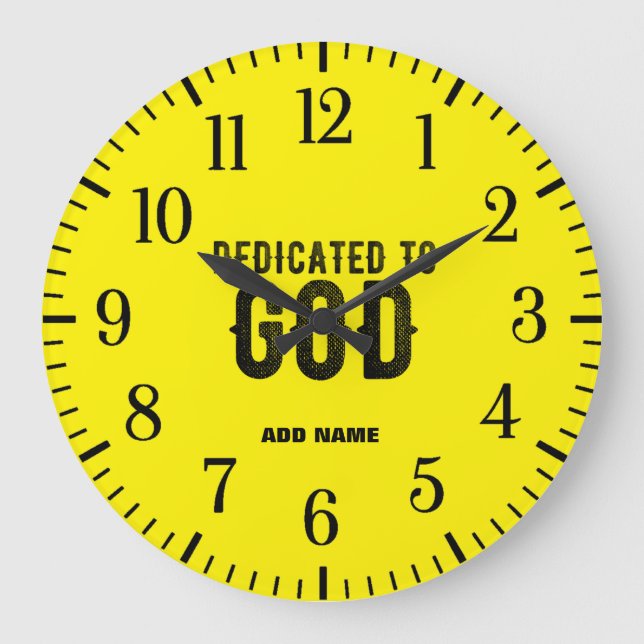DEDICATED TO GOD CUSTOM YELLOW COOL BLACK TEXT LARGE CLOCK (Front)