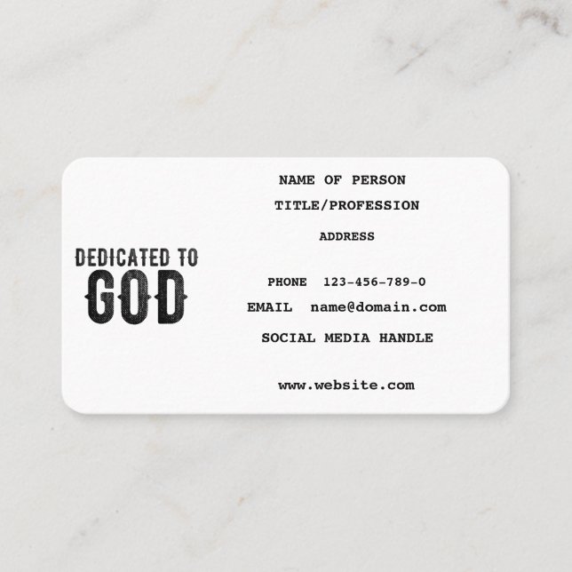 DEDICATED TO GOD  CUSTOMIZABLE COOL BLACK TEXT CALLING CARD (Front)