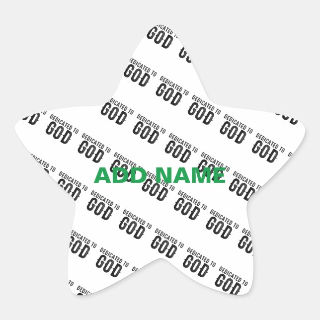 DEDICATED TO GOD  CUSTOMIZABLE COOL BLACK TEXT STAR STICKER (Front)
