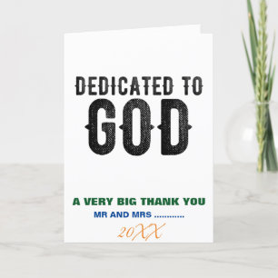 DEDICATED TO GOD CUSTOMIZABLE COOL BLACK TEXT THANK YOU CARD