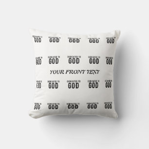 DEDICATED TO GOD  CUSTOMIZABLE COOL BLACK TEXT THROW PILLOW
