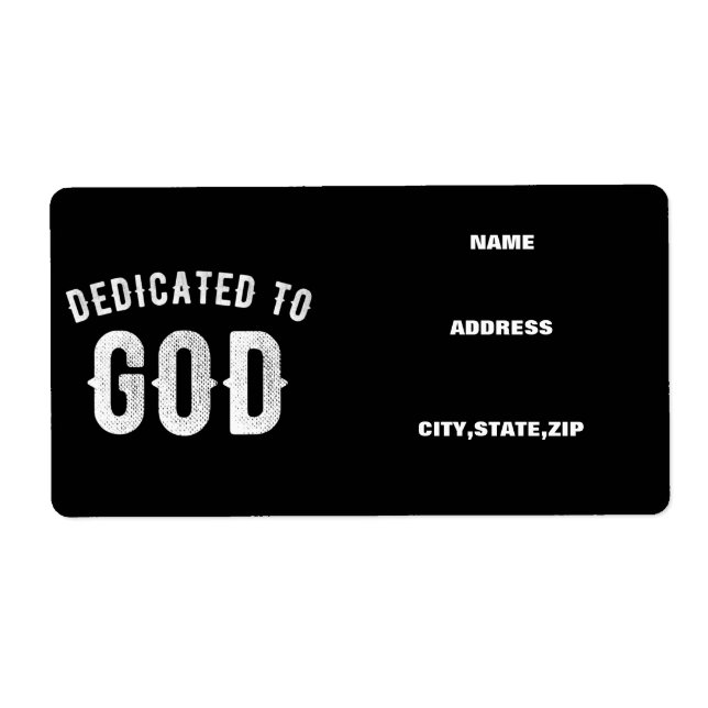 DEDICATED TO GOD CUSTOMIZABLE COOL WHITE TEXT (Front)