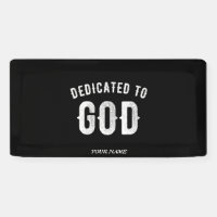 DEDICATED TO GOD CUSTOMIZABLE COOL WHITE TEXT