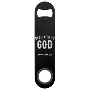 DEDICATED TO GOD CUSTOMIZABLE COOL WHITE TEXT BAR KEY