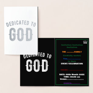 DEDICATED TO GOD CUSTOMIZABLE COOL WHITE TEXT FOIL CARD