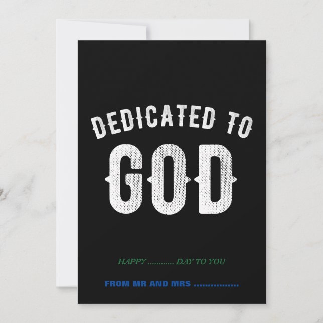DEDICATED TO GOD CUSTOMIZABLE COOL WHITE TEXT HOLIDAY CARD (Front)