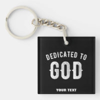 DEDICATED TO GOD CUSTOMIZABLE COOL WHITE TEXT