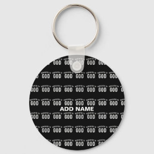 DEDICATED TO GOD CUSTOMIZABLE COOL WHITE TEXT KEYCHAIN