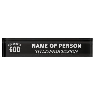 DEDICATED TO GOD CUSTOMIZABLE COOL WHITE TEXT NAMEPLATE
