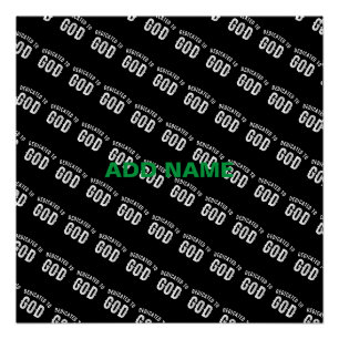 DEDICATED TO GOD CUSTOMIZABLE COOL WHITE TEXT POSTER
