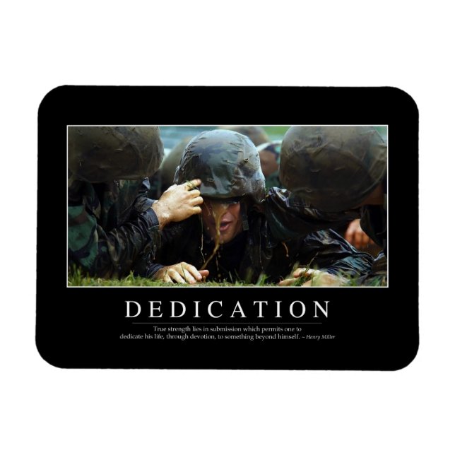 Dedication: Inspirational Quote Magnet (Horizontal)