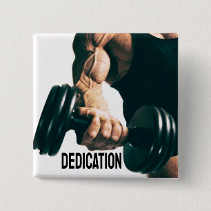 Dedication Motivational Workout Muscles 2 Inch Square Button