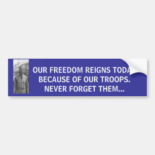 Dedication to our troops bumper sticker