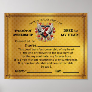Deed to my heart Print, Value Poster Paper (Matte)