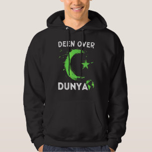 Deen Over Dunya  Muslim Religion Happy Ramadan Kar Hoodie