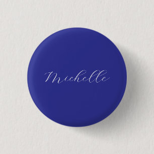 Deep Blue Colour Plain Modern Own Name Calligraphy 1 Inch Round Button