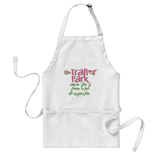 Deep Fried Singlewide Standard Apron (Front)