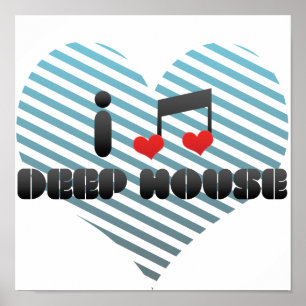 Deep House fan Poster