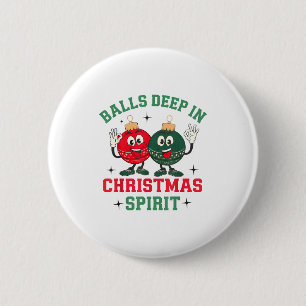 Deep In Christmas Srit  2 Inch Round Button