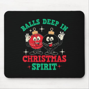 Deep In Christmas Srit Christmas Humorous Festive Mouse Pad