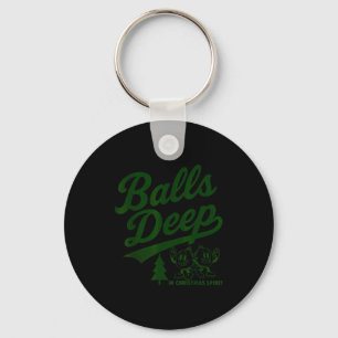 Deep In Christmas Srit Funny Adult Christmas Tee  Keychain