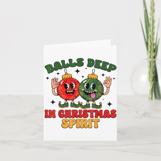 Deep In Christmas Srit Funny Christmas Saying  Card (Front)