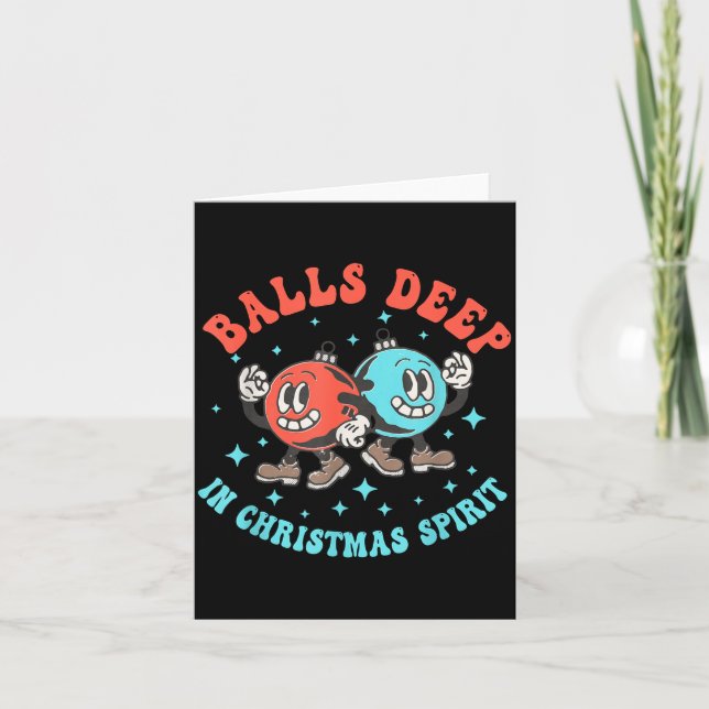 Deep In Christmas Srit Funny Christmas Saying  Card (Front)