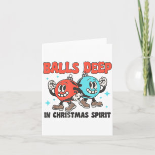 Deep In Christmas Srit Funny Christmas Saying  Card