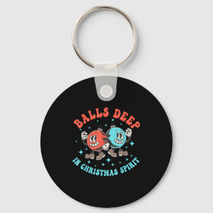 Deep In Christmas Srit Funny Christmas Saying  Keychain