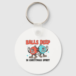 Deep In Christmas Srit Funny Christmas Saying Keychain