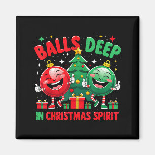 Deep In Christmas Srit Funny Ornament Magnet