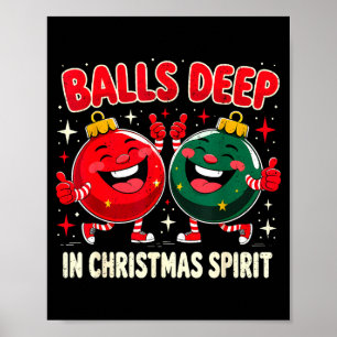 Deep In Christmas Srit Funny Ornament Poster