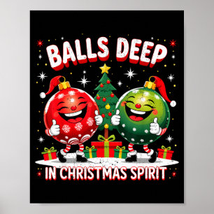 Deep In Christmas Srit Funny Ornament  Poster