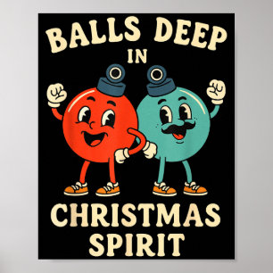 Deep In Christmas Srit Funny Retro Holiday Humor Poster