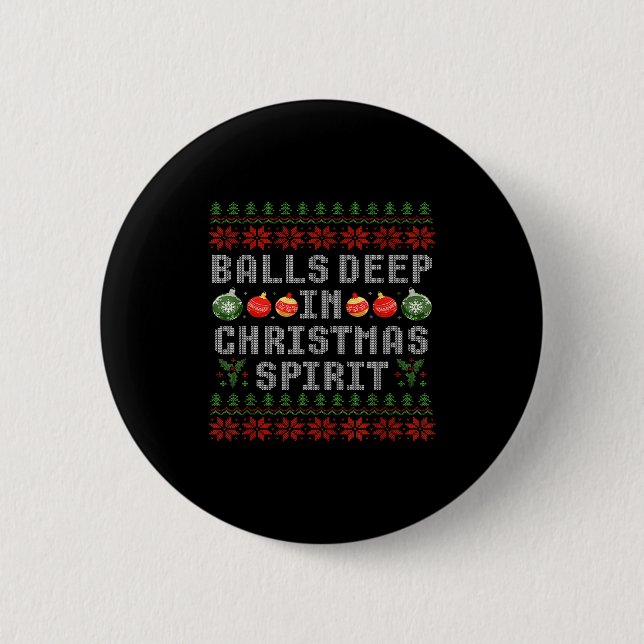 Deep In The Christmas Srit Couples Ugly Matching  2 Inch Round Button (Front)
