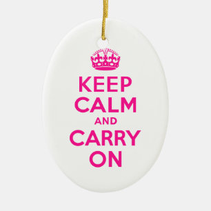 Deep Pink Keep Calm and Carry On Ceramic Ornament