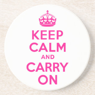 Deep Pink Keep Calm and Carry On Coaster
