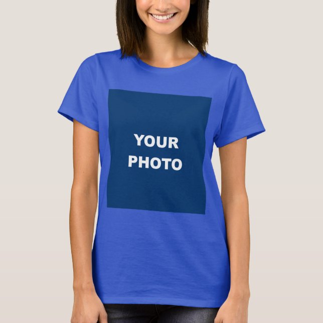 Deep Royal Blue Add Your Image Photo Picture Logo T-Shirt (Front)