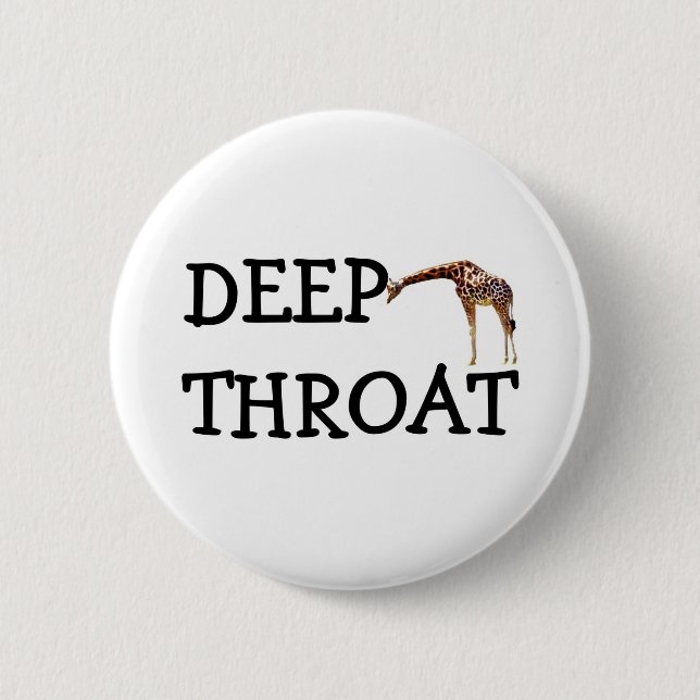 DEEP THROAT 2 INCH ROUND BUTTON (Front)