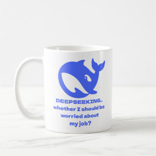 DEEPSEEK Customizable Personalized Editable Text Coffee Mug